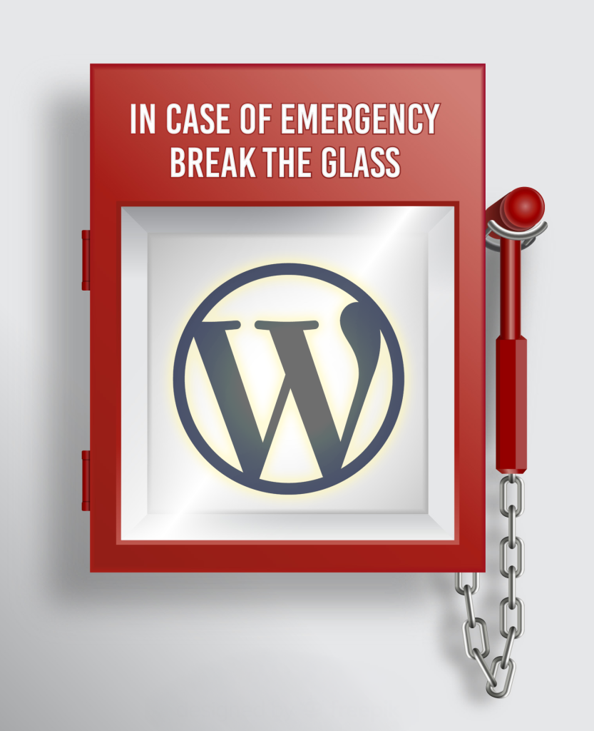 In case of emergency, break glass